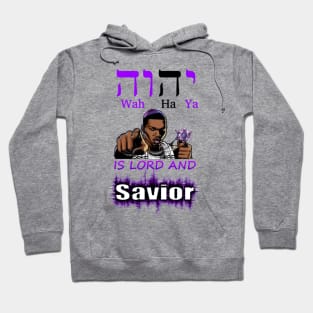 GOD IS LORD AND SAVIOR! Hoodie